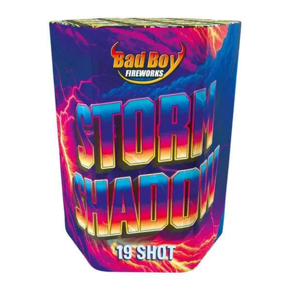 Storm Shadow - Cake - Bad Boy -Fireworks
